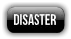 disaster