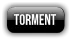 torment