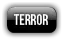 terror