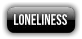 loneliness