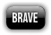 brave