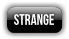 strange
