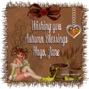 Wishing you Autumn Blessings - Jane