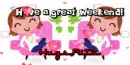 Have a great weekend text (2nd version) with Rita