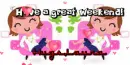 Have a great weekend text (2nd version) with Laura