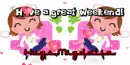 Have a great weekend text (2nd version) with Migdalia