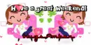 Have a great weekend text (2nd version) with Amber