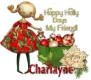 Happy Holly Days- Charlayne