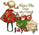 Happy Holly Days- Jaya