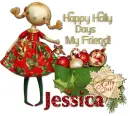 Happy Holly Days- Jessica