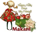Happy Holly Days- Makani