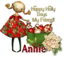 Happy Holly Days- Annie