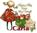 Happy Holly Days- Carla