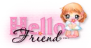 Hello Friend