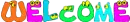 rainbow welcome