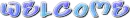 Wecome