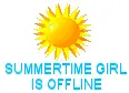 Summertime girl is Offline