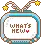 What's New?