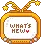 What's New?