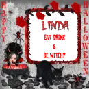 Linda - Happy Halloween - Trick or Treat