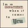 Impatiant