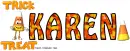 Trick or Treat Karen