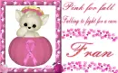 Fran -Pink for fall Falling to fight for a cure