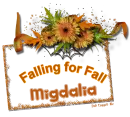 Falling for Fall -Migdalia