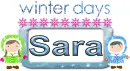 Sara Winter Days