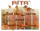 Fall - And the Leaves came Tumbling Down - Rita