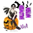 Mel - Halloween Mayhem