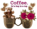 Coffee Hug- Shakela