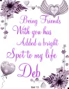 Deb -Being Friends...