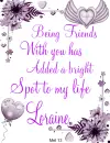 Loraine -Being Friends....