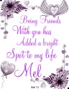 Mel -Being Friends....