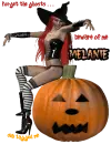 Forget the ghosts . . . beware of me - Melanie