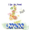 LOVE FRIENDS - LORAINE