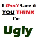 I don't care what YOU think