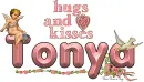 Tonya Hugs and Kisses