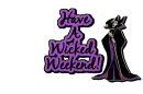 *~Wicked Weekend~*