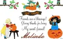 Melinda -Friends are a blessing!