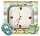 Coffee O'Clock- Loraine