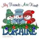 Loraine - My Friends - Snowmen