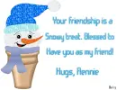 Rennie -Your friendship is a...