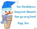 Tara-Your friendship is a...