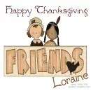 Loraine - Friends - Thanksgiving