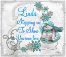 Linda -Stopping by to show you some love
