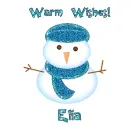 Warm Wishes Snowman - Elia