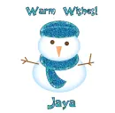 Warm Wishes Snowman- Jaya