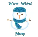 Warm Wishes Snowman - Neny